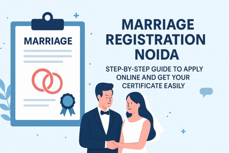 Marriage Registration Noida Step-by-Step Guide to Apply Online and Get Your Certificate Easily