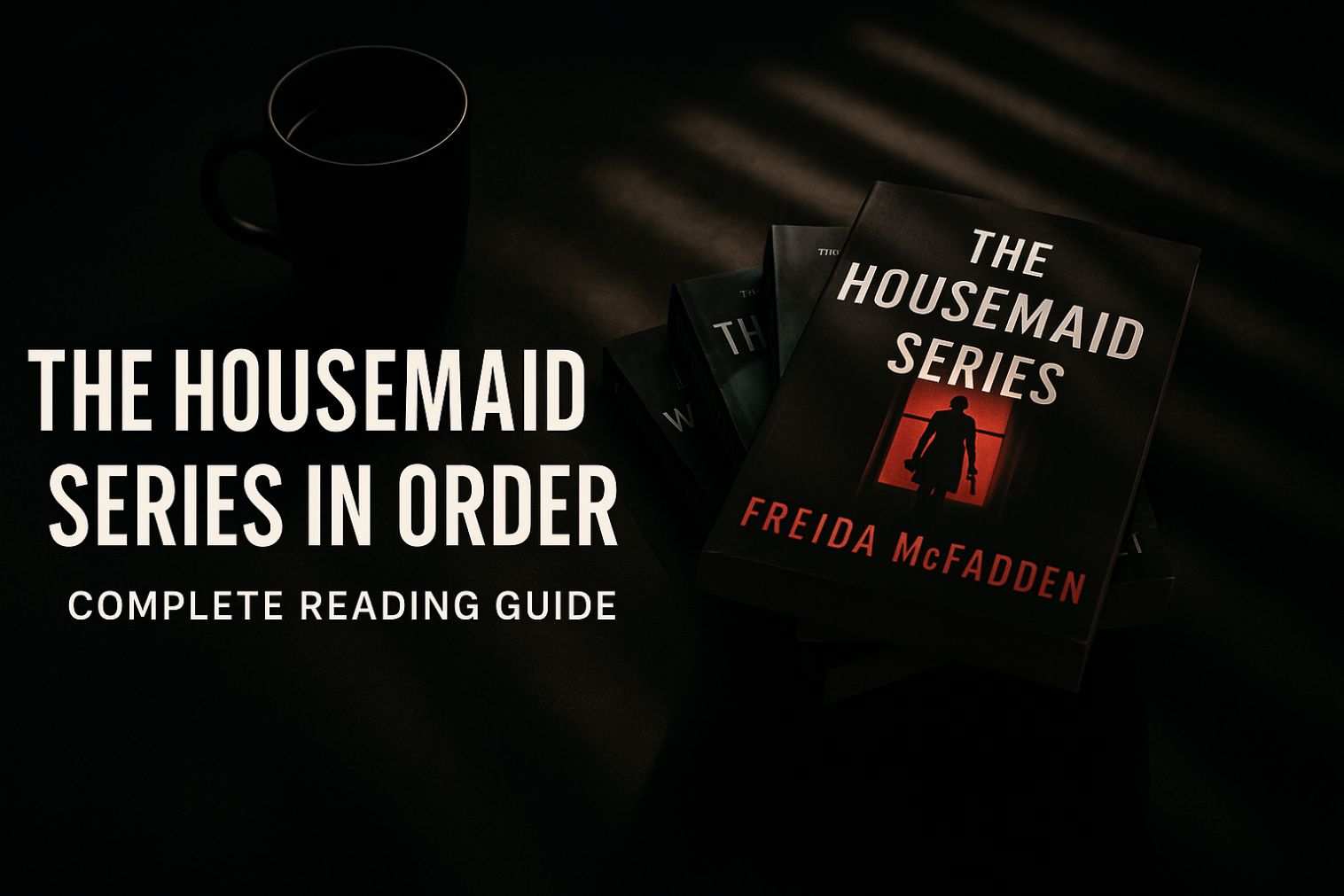 the housemaid series in order