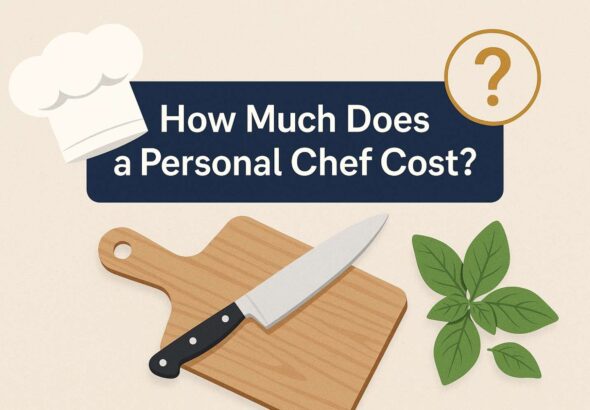 How Much Does a Personal Chef Cost