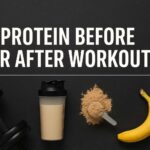 Protein Before or After Workout Here’s the Real Playbook